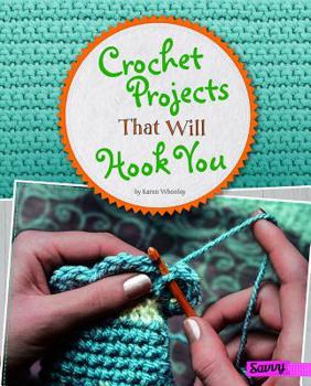 Crochet Projects That Will Hook You - Book  of the Crafty Creations