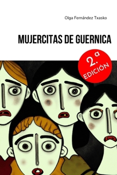 Paperback Mujercitas de Guernica [Spanish] Book