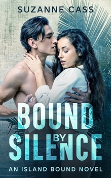 Paperback Bound by Silence: An Island Bound Novel Book