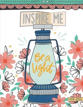 Paperback Inspire Me Coloring Book: Happy Coloring Book