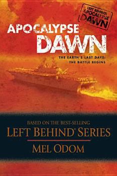 Paperback Apocalypse Dawn: The Earth's Last Days: The Battle Begins Book