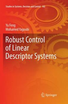 Paperback Robust Control of Linear Descriptor Systems Book