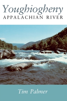 Paperback Youghiogheny: Appalachian River Book