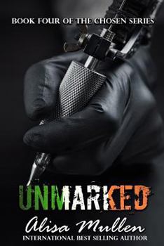 Unmarked - Book #4 of the Chosen