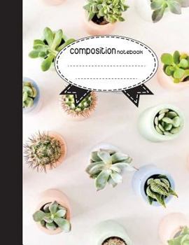 Paperback Composition Notebook, 8.5 x 11, 110 pages: Cactus: (Notebooks) Book