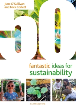 Paperback 50 Fantastic Ideas for Sustainability Book