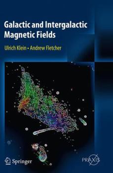 Paperback Galactic and Intergalactic Magnetic Fields Book