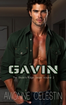 The Blade's Edge - GAVIN - Book #2 of the Blade's Edge