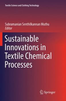 Paperback Sustainable Innovations in Textile Chemical Processes Book