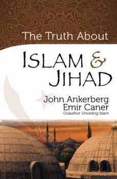 Paperback The Truth about Islam & Jihad Book