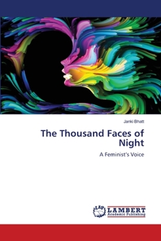 The Thousand Faces of Night: A Feminist’s Voice