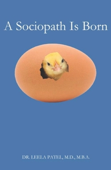 Paperback A Sociopath Is Born Book