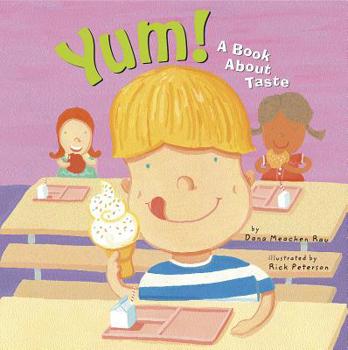 Hardcover Yum!: A Book about Taste Book