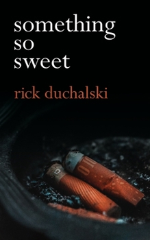 Paperback Something So Sweet Book