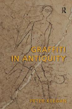 Paperback Graffiti in Antiquity Book