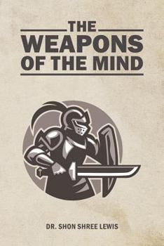 Paperback The Weapons of the Mind Book