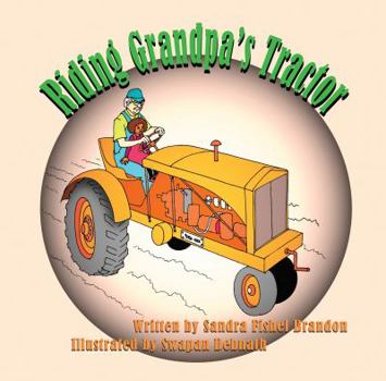 Paperback Riding Grandpa's Tractor Book