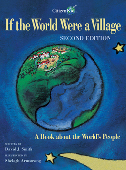 If the World Were a Village: A Book about the World's People - Book  of the CitizenKid