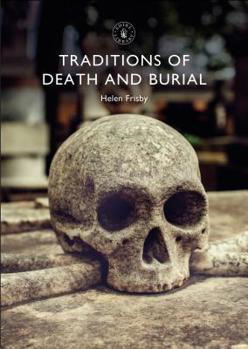 Paperback Traditions of Death and Burial Book