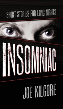 Hardcover Insomniac: Short Stories for Long Nights Book