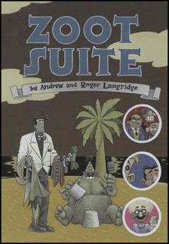 Paperback Zoot Suite: Being a Collection of Fine Comical Strips Book