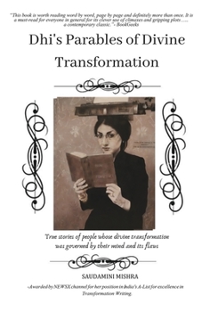 Paperback Dhi's Parables of Divine Transformation Book