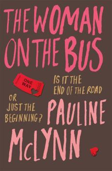 Paperback The Woman on the Bus. Pauline McLynn Book