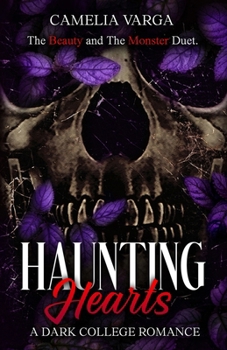 Paperback Haunting Hearts: The Beauty And The Monster Duet Book