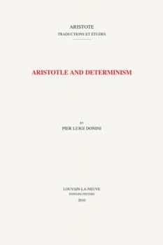 Paperback Aristotle and Determinism Book