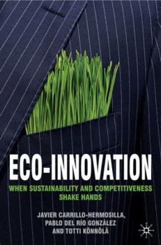 Hardcover Eco-Innovation: When Sustainability and Competitiveness Shake Hands Book