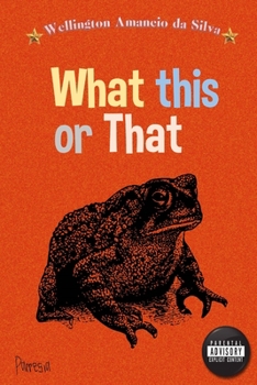 Paperback What That or This Book