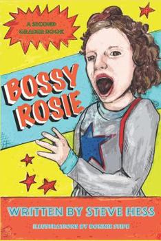 Paperback Bossy Rosie: A Second Grader Book