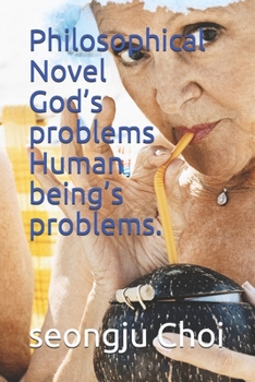 Paperback Philosophical Novel God's problems Human being's problems. Book