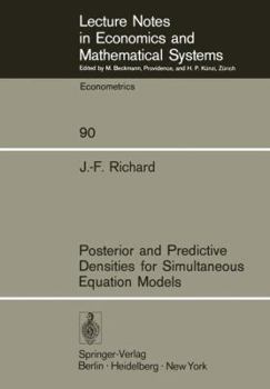 Paperback Posterior and Predictive Densities for Simultaneous Equation Models Book