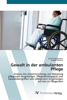Paperback Gewalt in der ambulanten Pflege [German] Book