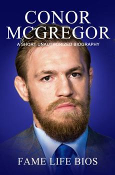 Paperback Conor Mcgregor : A Short Unauthorized Biography Book