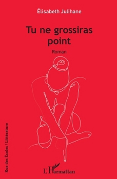 Paperback Tu ne grossiras point [French] Book