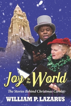 Paperback Joy to the World: The Stories Behind Christmas Carols Book