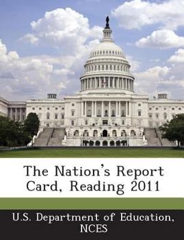 Paperback The Nation's Report Card, Reading 2011 Book