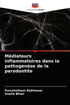 Paperback Médiateurs inflammatoires dans la pathogenèse de la parodontite [French] Book