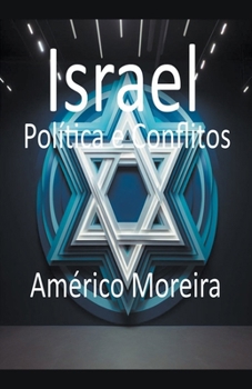 Paperback Israel Política e Conflitos [Portuguese] Book