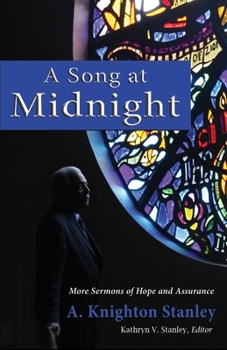 Paperback A Song at Midnight: More Sermons of Hope and Assurance Book