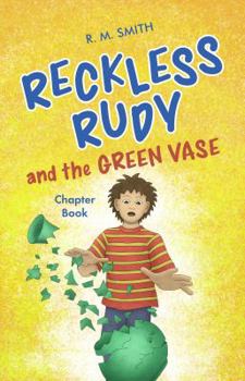 Paperback Reckless Rudy and the Green Vase Book