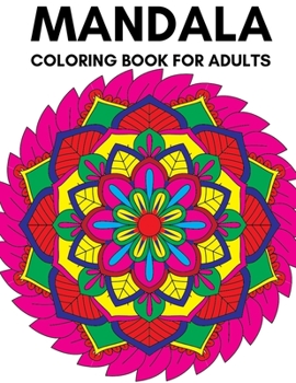 Paperback mandala coloring book for adults: Coloring Pages For Meditation And Happiness Book