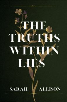 The Truths Within Lies