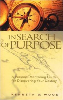 Paperback In Search of Purpose Book