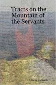 Paperback Tracts on the Mountain of the Servants Book