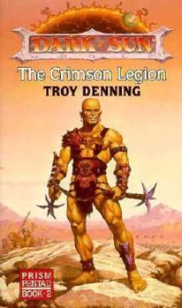 Mass Market Paperback The Crimson Legion: Dark Sun Novels, Prism Pentad, Book 2 Book