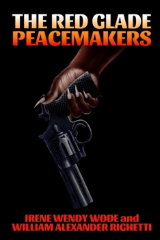 Paperback The Red Glade Peacemakers Book