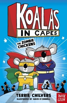 Paperback Koalas in Capes: The Zombie Chickens Book